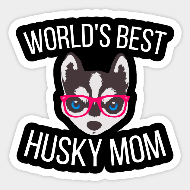 Worlds Best Husky Mom Sticker by kapotka